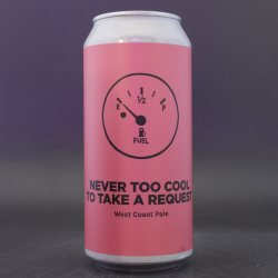 Pomona Island Brew Co. NEVER TOO COOL TO TAKE A REQUEST
