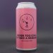 Pomona Island - Never Too Cool To Take A Request - 5% (440ml) 