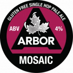 Arbor Mosaic Gluten Free Single Hop (Keg) - Pivovar