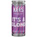 KEES Its a Blond 