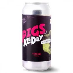 Verdant Brewing (UK)  Pigs All Day 6,0% - Tuju