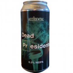 Dead Presidents 6.5% - Beer Ritz