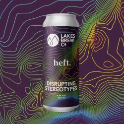 Lakes Brew Co Disrupting Stereotypes  DDH IPA  6.5% - Lakes Brew Co