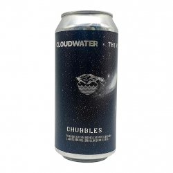 Cloudwater Brew Co. Chubbles (2025)