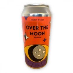 Fuerst Wiacek, Over The Moon, DDH. IPA,  0,44 l.  6,8% - Best Of Beers