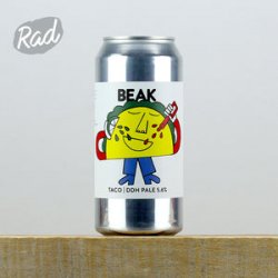 Beak Taco - Radbeer