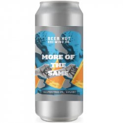 More Of The Same 5.5% - Beer Ritz