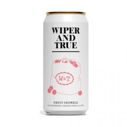 Wiper & True - Fruit Crumble, 6.0% - The Drop Brighton