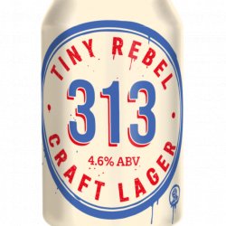 Tiny Rebel 313 Craft Lager 4.6% ABV 330ml can - Stori Beer & Wine