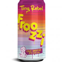 Tiny Rebel Froozzi Fruit Smoothie IPA 6.5% 440ml Can - Stori Beer & Wine