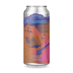 The Veil - Never Gonnagetit - Fruited Gose - Hopfnung