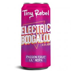 Tiny Rebel, Electric Boogaloo Passionfruit NEIPA 4.5% 440ml Can - Stori Beer & Wine