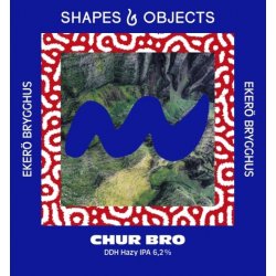 Shapes & Objects Chur Bro 6,2% 30 l PolyKeg (K) - Brill & Co