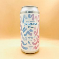 Track Brewing Co. Dreaming Of... DDH Galaxy [DDH IPA] - Alpha Bottle Shop & Tap