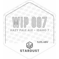 Stardust Brewery WIP 007 (Cask) - Pivovar