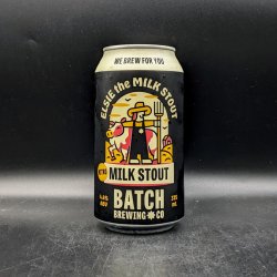 Batch Elsie The Milk Stout Can Sgl - Saccharomyces Beer Cafe