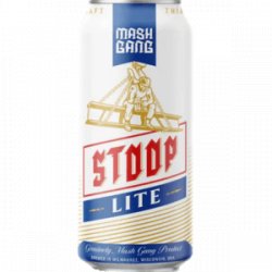 Mash Gang Stoop Lite - The Independent