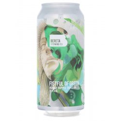 Bereta - Fistful of Green - Beerdome