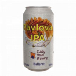 Cubby Haus Brewing Pty Ltd Pavlova IPA - Only Craft Beer