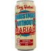 Tiny Rebel Brewing Co  Christmas Without Mariah 