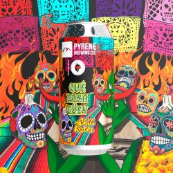 Pyrene Que Pasa Güey