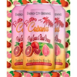 Energy City Brewing Co  Bistro Cabana  Pink Guava & Blood Orange - Glasbanken