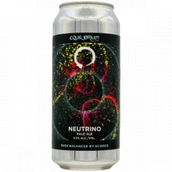 Equilibrium  Neutrino - Rebel Beer Cans