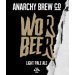 Anarchy Wor Beer (Cask) Anarchy Wor Beer (Cask)