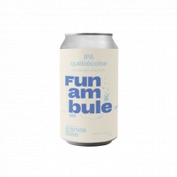 Bière sans alcool Funambule IPA Québécoise  Microbrasserie Grande Allée - Microbrasserie Grande Allée