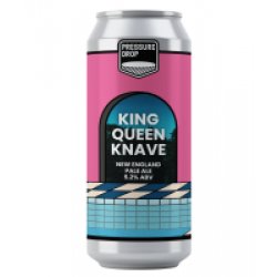 Pressure Drop Brewing King Queen Knave