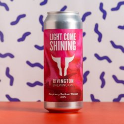 Rivington Brewing Co  Light Come Shining V3 Berliner Weiss  3.9% 500ml Can - All Good Beer