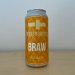 Cross Borders Braw (440ml Can) 