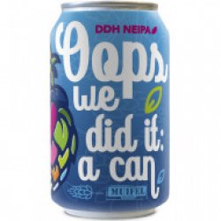 Oops we did it a can - muifel brouwerij - Speciaalbierkoning