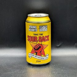Young Henrys Take the Sour Back Young Henrys Take the Sour Back