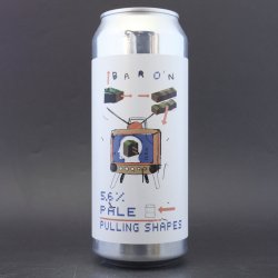 Baron - Pulling Shapes - 5.6% (500ml) - Ghost Whale