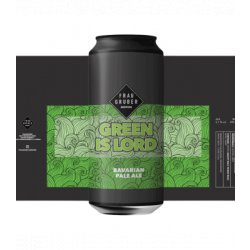 Frau Gruber Green is Lord Frau Gruber Green is Lord