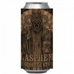 Blasphemy La Calavera                                                                                                  Stout - OKasional Beer