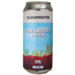 Cloudwater The Latest Trick Hazy IPA 440mL ABV 6% - Hopshop