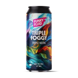Funky Fluid Triple Foggy