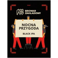 Browar Zakładowy Nocna Przygoda Browar Zakładowy Nocna Przygoda
