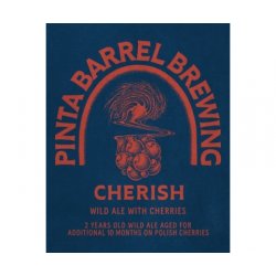 PINTA Barrel Brewing Cherish (2024)