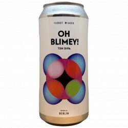 FUERST WIACEK Berlin Oh Blimey!