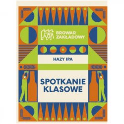 Browar Zakładowy Spotkanie Klasowe Browar Zakładowy Spotkanie Klasowe