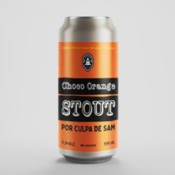 Por Culpa de Sam Choco Orange Stout lata  500 ML - Birrava