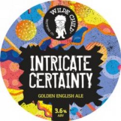 Wilde Child Intricate Certainty (Cask) - Pivovar