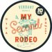 VERDANT BREWING CO My Second Rodeo 8.4% VERDANT BREWING CO My Second Rodeo 8.4%