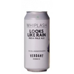 Whiplash  Verdant Looks Like Rain - Mister Hop