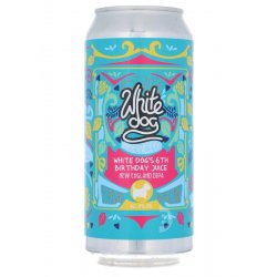 White Dog - White Dog's 6th Birthday Juice - Beerdome