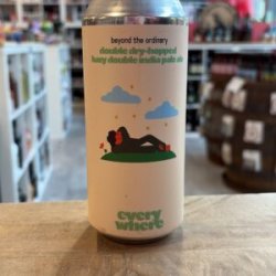 everywhere beyond the ordinary