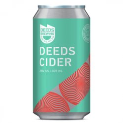 Deeds Brewing Deeds Cider - Beer Force